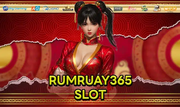 RUMRUAY365 SLOT Feature Image
